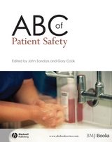 ABC of Patient Safety - 