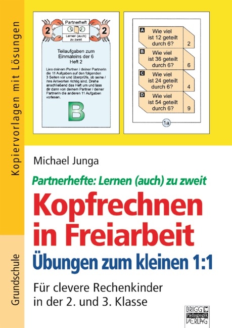 Kopfrechnen in Freiarbeit / Übungen zum kleinen 1:1 - Michael Junga