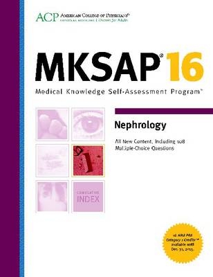 MKSAP 16 Nephrology -  American College Of Physicians