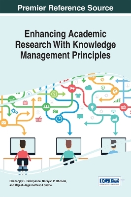 Enhancing Academic Research With Knowledge Management Principles - 