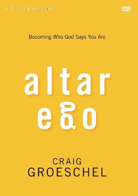 Altar Ego Video Study - Craig Groeschel