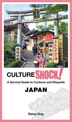 Cultureshock! Japan - Raina Ong