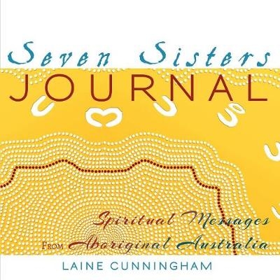 Seven Sisters Journal - Laine Cunningham