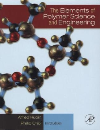 The Elements of Polymer Science and Engineering - Alfred Rudin, Phillip Choi