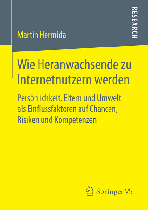 Wie Heranwachsende zu Internetnutzern werden - Martin Hermida