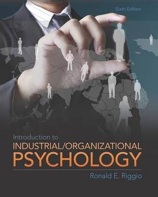 Introduction to Industrial and Organizational Psychology - Ronald E. Riggio