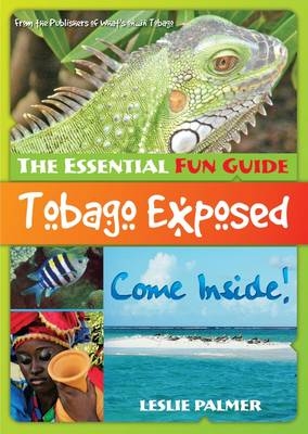 Tobago Exposed - Leslie Palmer