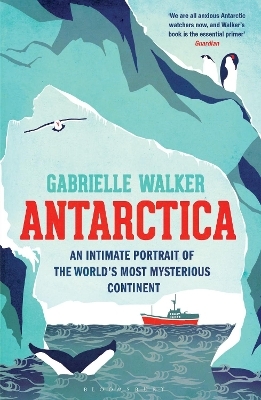 Antarctica - Gabrielle Walker