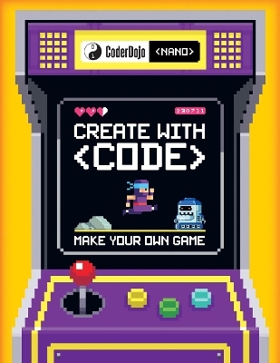 CoderDojo Nano: Make Your Own Game - Jurie Horneman,  Coderdojo