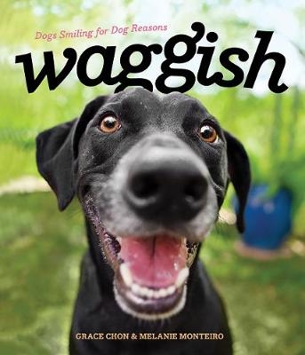 Waggish - Grace Chon, Melanie Monteiro