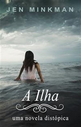 A Ilha -  Jen Minkman