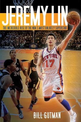 Jeremy Lin - Bill Gutman