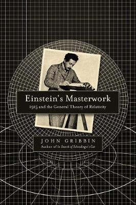 Einstein's Masterwork - John Gribbin