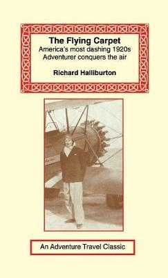 Flying Carpet - Richard Halliburton