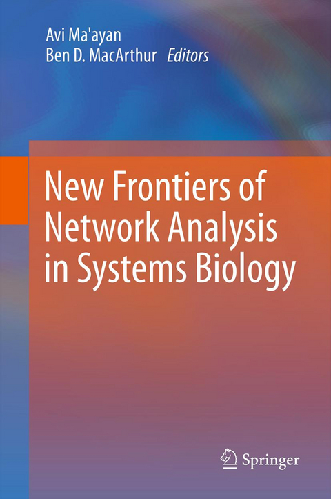 New Frontiers of Network Analysis in Systems Biology - 