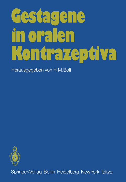 Gestagene in oralen Kontrazeptiva - 