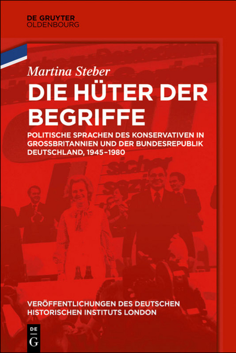 Die Hüter der Begriffe - Martina Steber