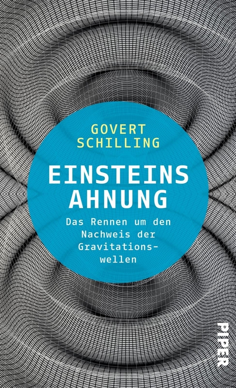 Einsteins Ahnung - Govert Schilling