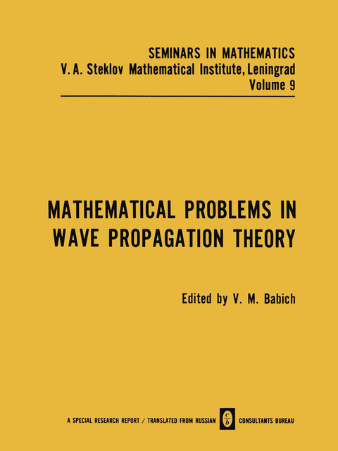 Mathematical Problems in Wave Propagation Theory - 