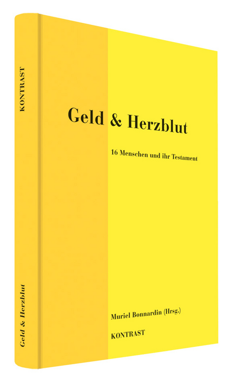 Geld & Herzblut - Muriel Bonnardin, Ursula Eichenberger