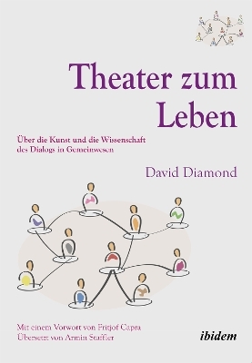 Theater zum Leben - David Diamond