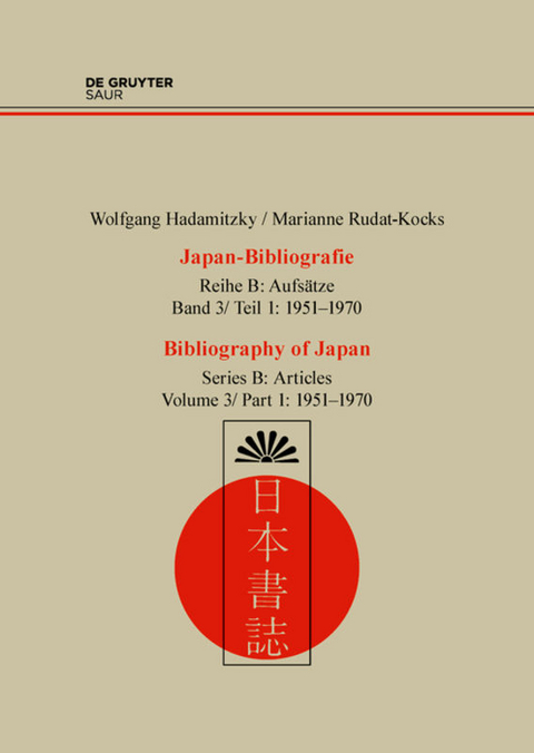 Wolfgang Hadamitzky; Marianne Rudat-Kocks: Japan-Bibliografie. Aufsätze / 1951-1970 - Wolfgang Hadamitzky, Marianne Rudat-Kocks