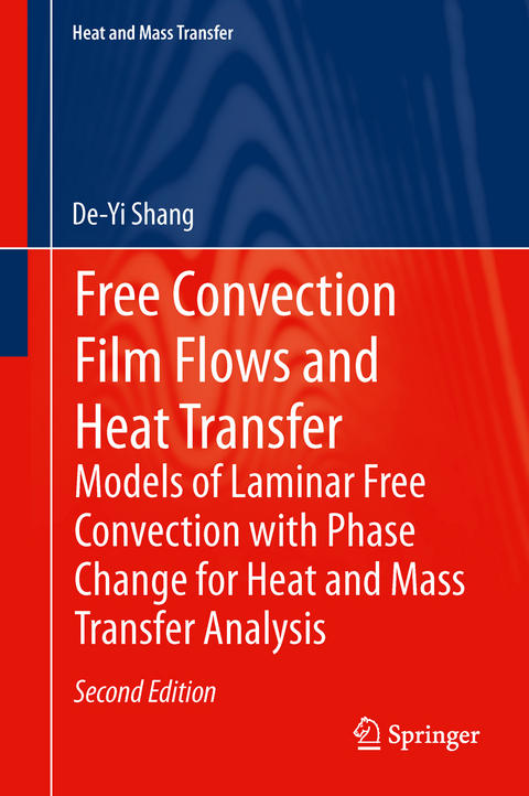 Free Convection Film Flows and Heat Transfer - De-Yi Shang