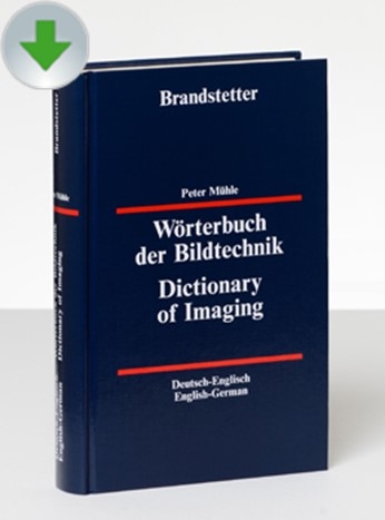 Wörterbuch der Bildtechnik Deutsch-Englisch / Englisch-Deutsch - CD/Download - Peter Mühle