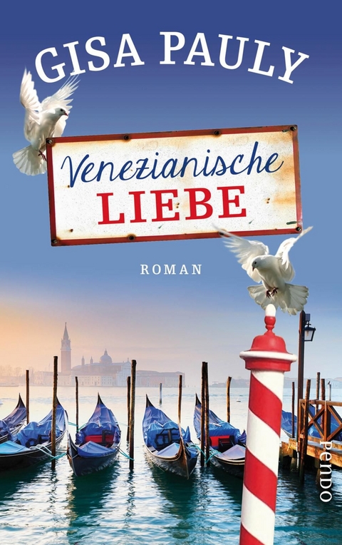 Venezianische Liebe - Gisa Pauly