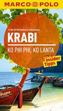 MARCO POLO Reiseführer Krabi, Ko Phi Phi, Ko Lanta - Wilfried Hahn