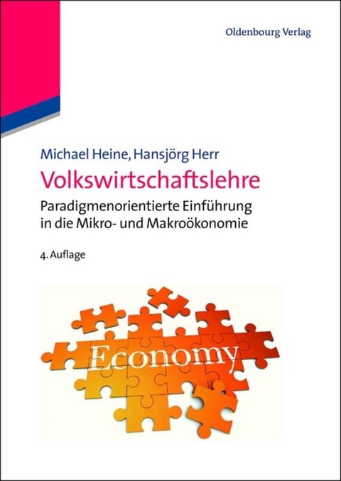 Volkswirtschaftslehre - Michael Heine, Hansjörg Herr