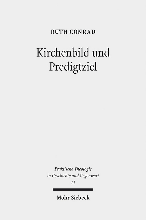 Kirchenbild und Predigtziel - Ruth Conrad