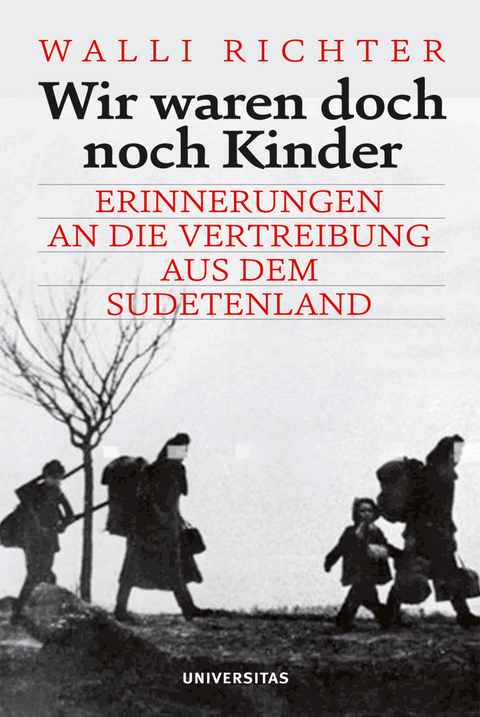 Wir waren doch noch Kinder - Walli Richter