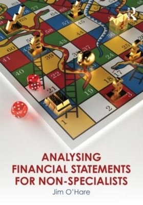 Analysing Financial Statements for Non-Specialists - Jim O'Hare