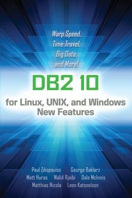 IBM DB2 Version 10 - Paul Zikopoulos