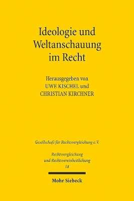 Ideologie und Weltanschauung im Recht - 