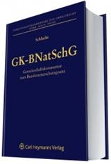 Gemeinschaftskommentar zum Bundesnaturschutzgesetz (GK-BNatSchG) - 