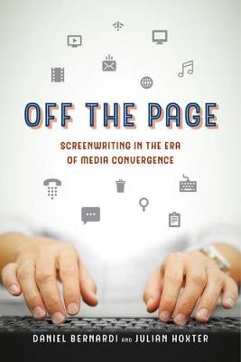 Off the Page - Daniel Bernardi, Julian Hoxter