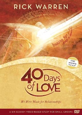 40 Days of Love - Rick Warren