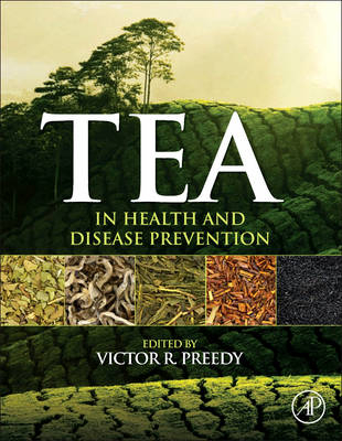 Tea in Health and Disease Prevention - 