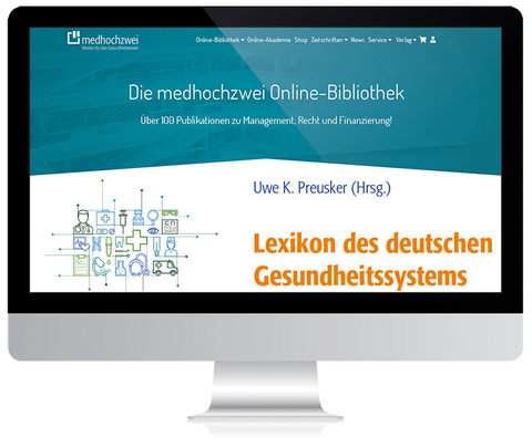 Lexikon des deutschen Gesundheitssystems-Online - Uwe K. Preusker