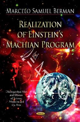 Realization of Einstein's Machian Program - 