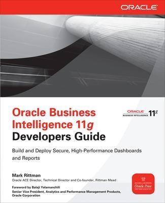 Oracle Business Intelligence 11g Developers Guide - Mark Rittman