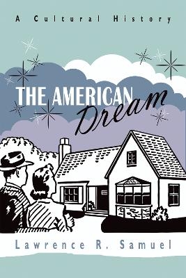 The American Dream - Lawrence Samuel