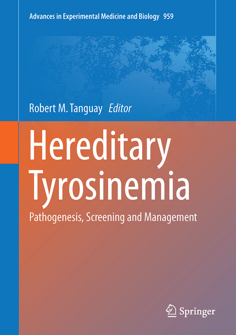 Hereditary Tyrosinemia - 