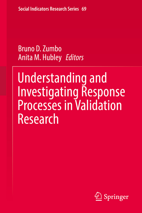 Understanding and Investigating Response Processes in Validation Research - 