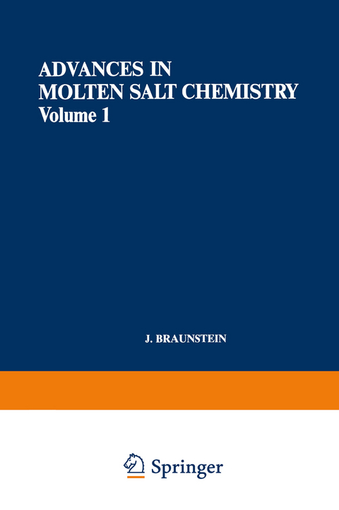 Advances in Molten Salt Chemistry - J. Braunstein, Gleb Mamantov, G. P. Smith