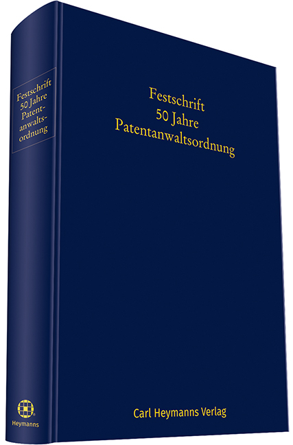 Festschrift 50 Jahre Patentanwaltsordnung - 