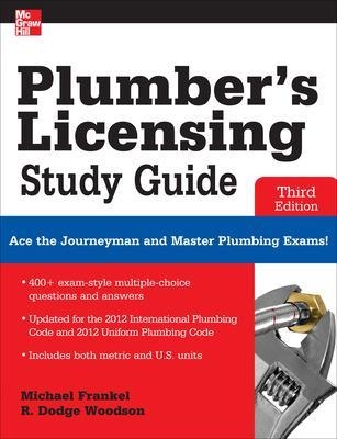 Plumber's Licensing Study Guide, Third Edition - Michael Frankel, R. Woodson