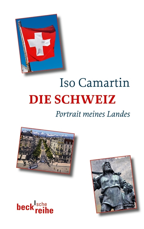 Die Schweiz - Iso Camartin